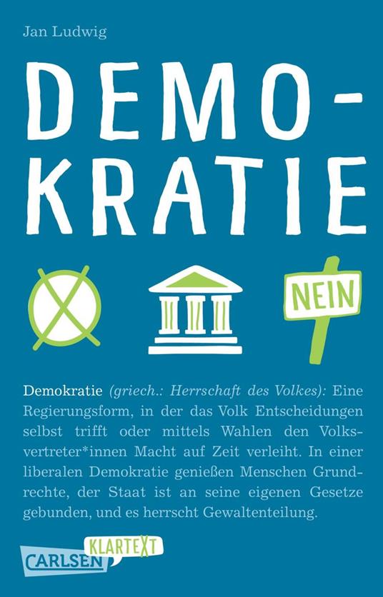 Carlsen Klartext: Demokratie - Jan Ludwig - ebook