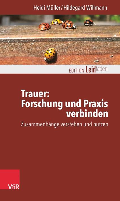 Trauer: Forschung und Praxis verbinden