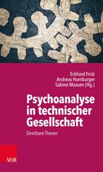 Psychoanalyse in technischer Gesellschaft