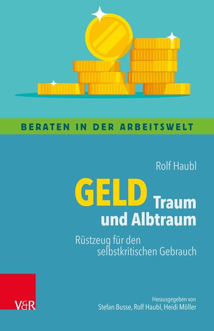 Geld – Traum und Albtraum