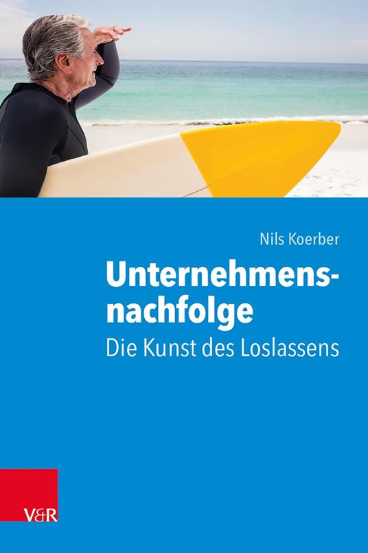 Unternehmensnachfolge: Die Kunst des Loslassens