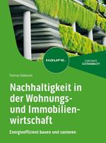 Nachhaltigkeit in der Wohnungs- und Immobilienwirtschaft