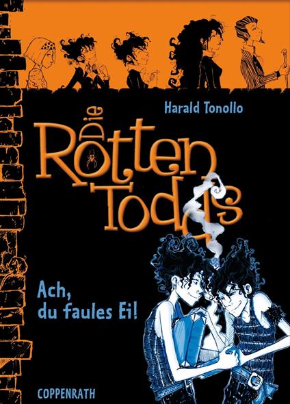 Die Rottentodds - Band 3 - Harald Tonollo,Carla Miller - ebook