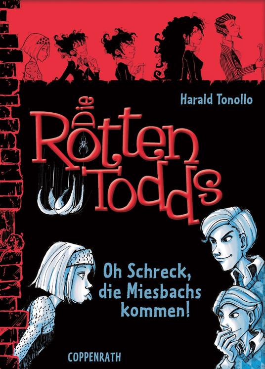 Die Rottentodds - Band 5 - Harald Tonollo,Carla Miller - ebook