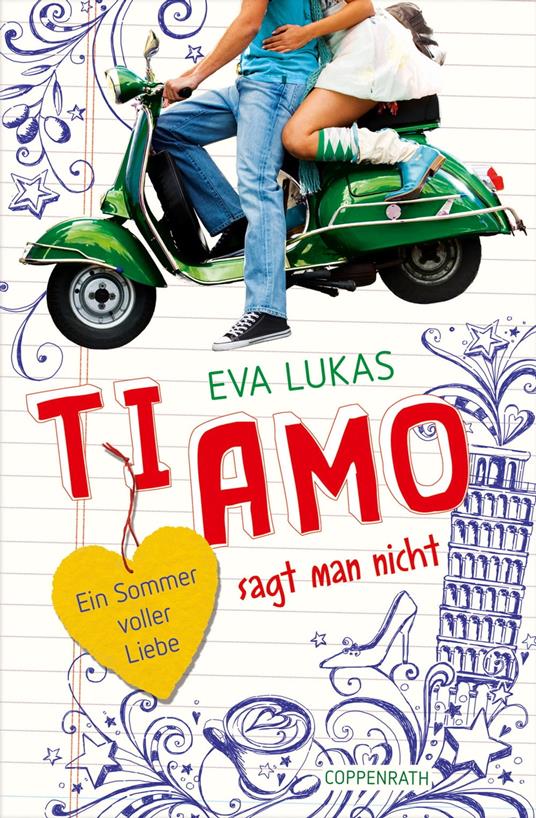 Ti amo sagt man nicht - Eva Lukas - ebook