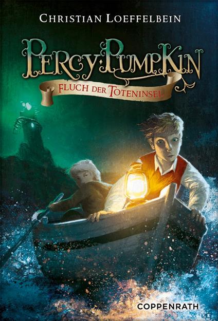 Percy Pumpkin - Band 3 - Christian Loeffelbein,Poly Bernatene - ebook