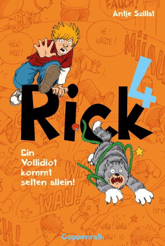 Rick 4 - Antje Szillat,Kim Schmidt - ebook