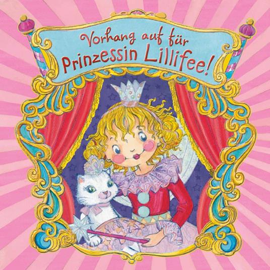 Vorhang auf für Prinzessin Lillifee - Monika Finsterbusch - ebook