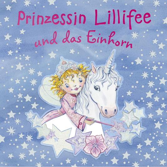 Prinzessin Lillifee und das Einhorn - Monika Finsterbusch - ebook