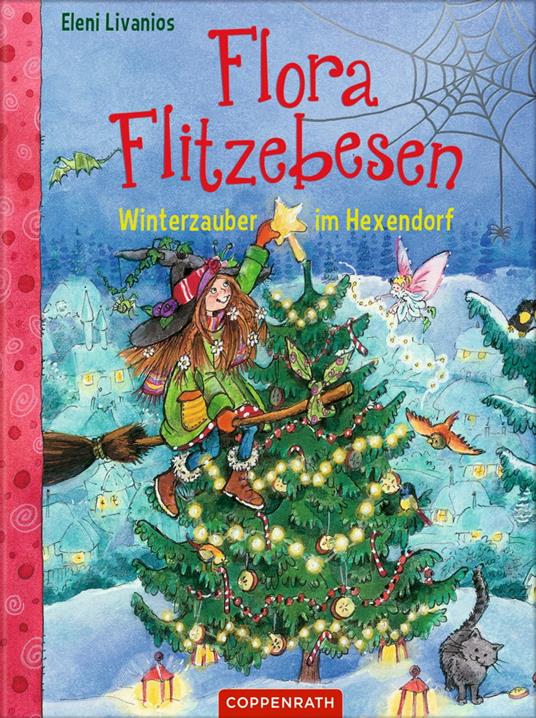 Flora Flitzebesen - Band 5 - Eleni Livanios - ebook