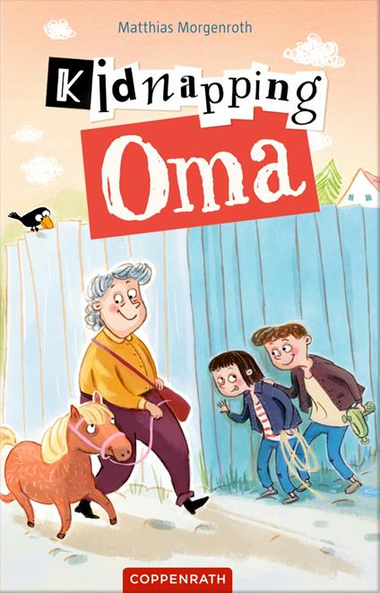 Kidnapping Oma - Morgenroth Matthias - ebook