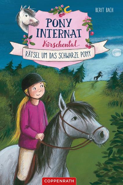 Pony-Internat Kirschental (Bd. 3) - Berit Bach - ebook
