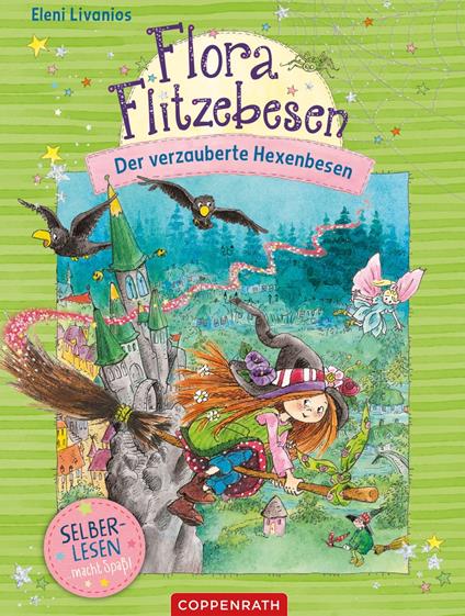 Flora Flitzebesen (Bd. 2 für Leseanfänger) - Eleni Livanios - ebook