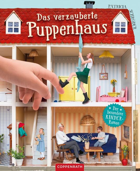 Das verzauberte Puppenhaus (Villa Holunder) - Leonie Ebbert,Patricia Schröder - ebook