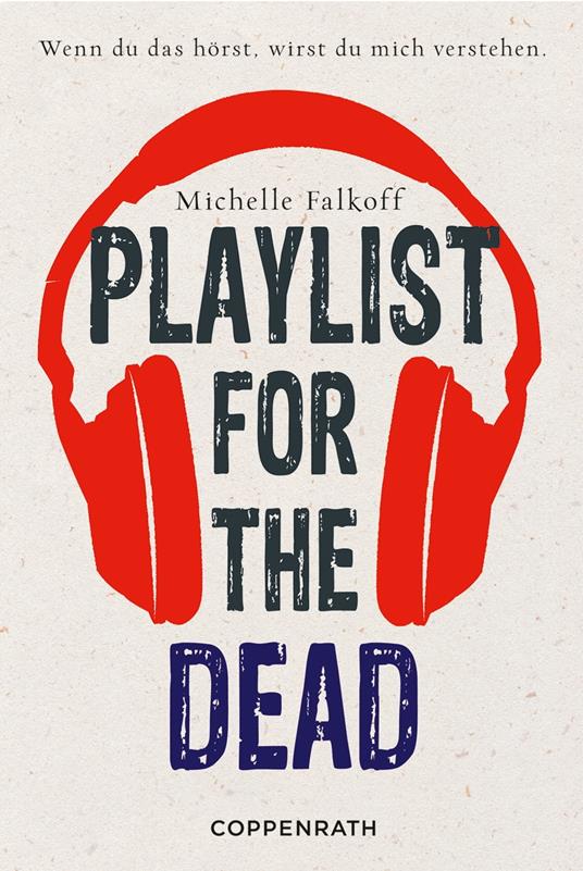 Playlist for the dead - Michelle Falkoff - ebook