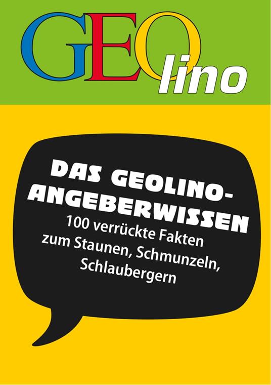 GEOlino - Angeberwissen - GEOlino eBooks,GEOlino - ebook