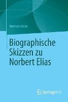 Biographische Skizzen zu Norbert Elias