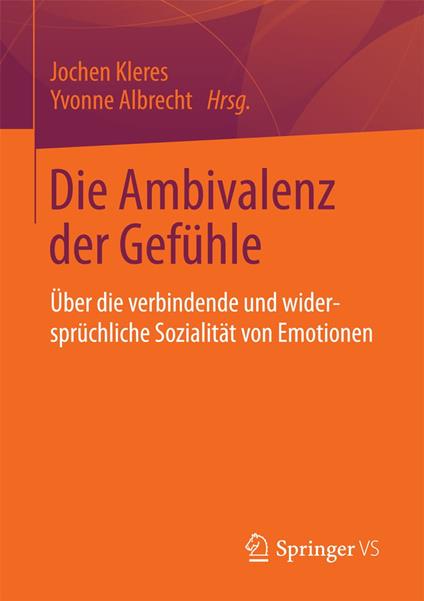 Die Ambivalenz der Gefühle