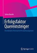 Erfolgsfaktor Quereinsteiger