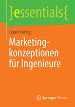 Marketingkonzeptionen für Ingenieure