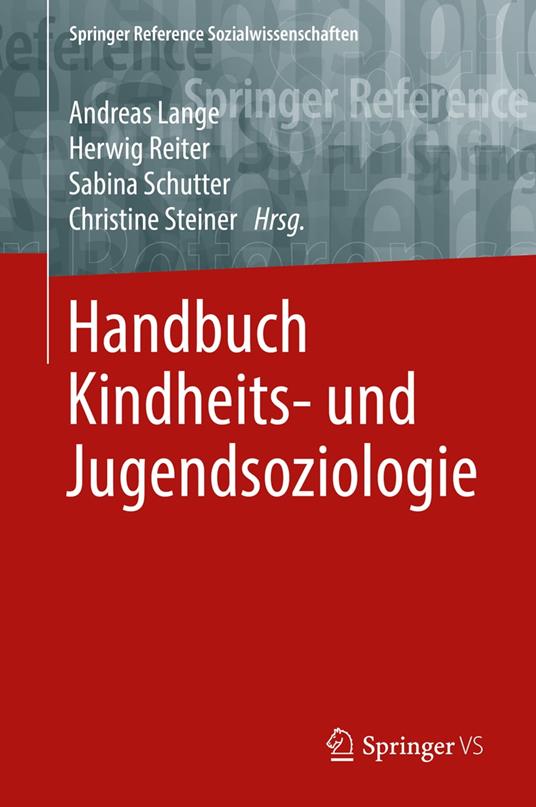 Handbuch Kindheits- und Jugendsoziologie