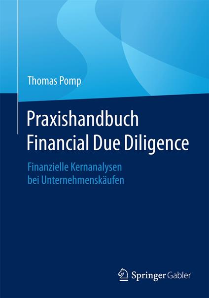 Praxishandbuch Financial Due Diligence