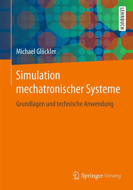 Simulation mechatronischer Systeme