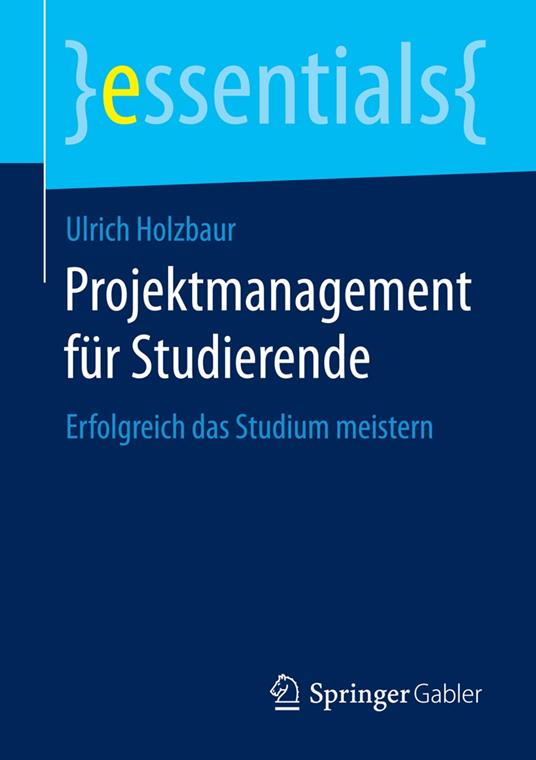 Projektmanagement für Studierende