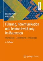 Führung, Kommunikation und Teamentwicklung im Bauwesen