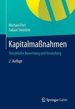 Kapitalmaßnahmen: Steuerliche Bewertung und Einstufung