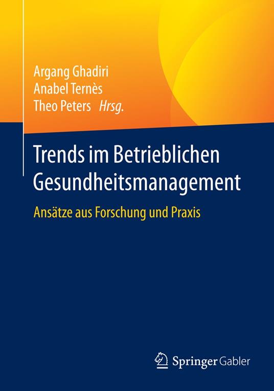 Trends im Betrieblichen Gesundheitsmanagement