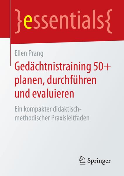 Gedächtnistraining 50+ planen, durchführen und evaluieren