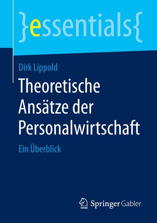 Theoretische Ansätze der Personalwirtschaft