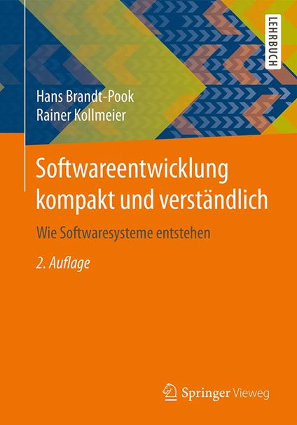 Softwareentwicklung kompakt und verständlich