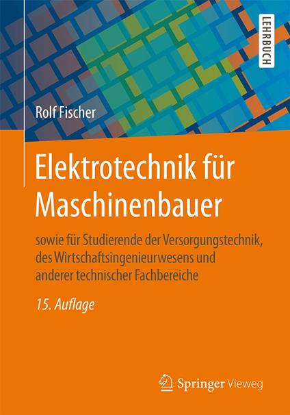 Elektrotechnik für Maschinenbauer