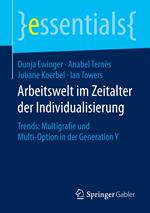 Arbeitswelt im Zeitalter der Individualisierung