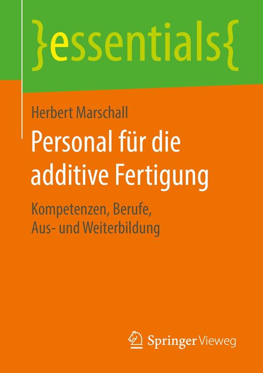 Personal für die additive Fertigung