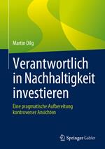 Verantwortlich in Nachhaltigkeit investieren