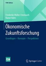 Ökonomische Zukunftsforschung