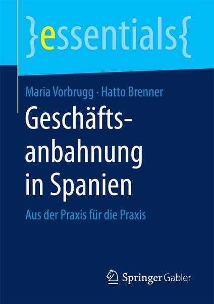 Geschäftsanbahnung in Spanien