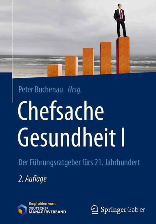 Chefsache Gesundheit I