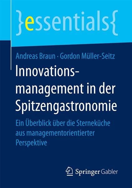 Innovationsmanagement in der Spitzengastronomie