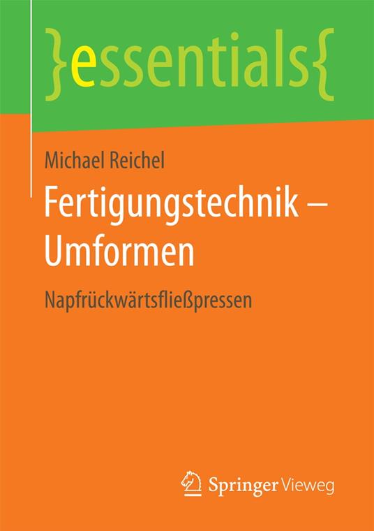 Fertigungstechnik – Umformen