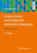 Analyse linearer und nichtlinearer elektrischer Schaltungen