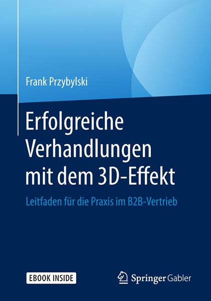 Erfolgreiche Verhandlungen mit dem 3D-Effekt