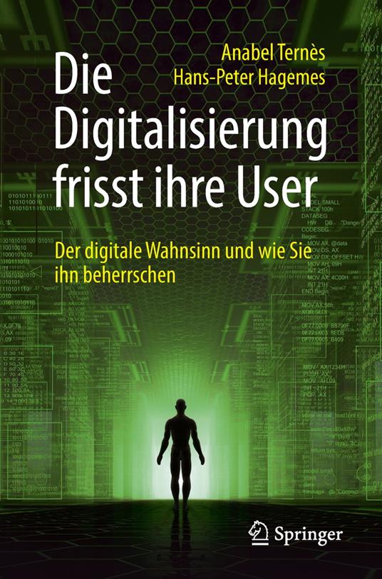 Die Digitalisierung frisst ihre User