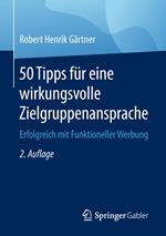 50 Tipps für eine wirkungsvolle Zielgruppenansprache