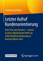 Letzter Aufruf Kundenorientierung