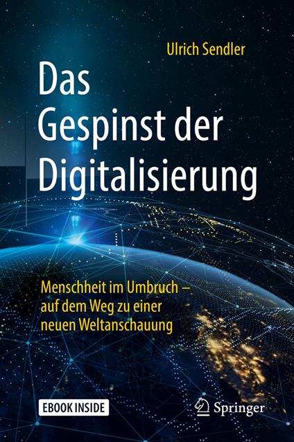 Das Gespinst der Digitalisierung