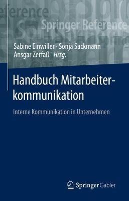 Handbuch Mitarbeiterkommunikation: Interne Kommunikation in Unternehmen - cover